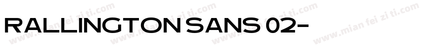 Rallington Sans 02字体转换